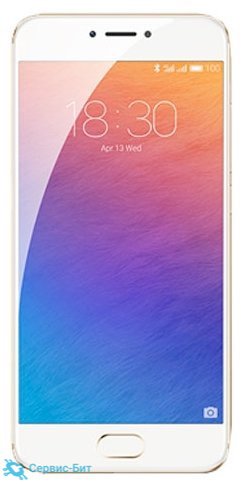 Meizu Pro 6 | Сервис-Бит